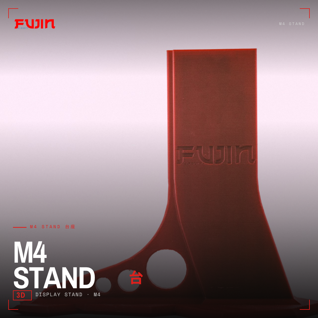 Fujin 3D Printed M4 Stands